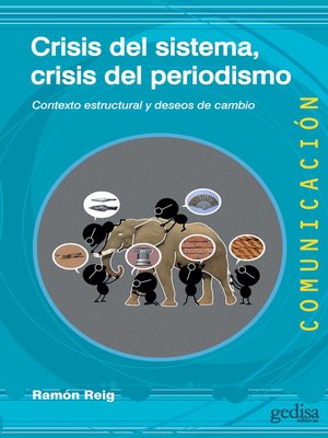 cover image of Crisis del sistema, crisis del periodismo